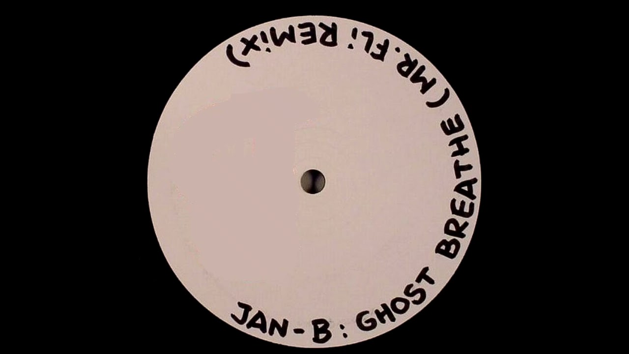 Jan-B - Ghost Breathe (Mr Fli Remix)