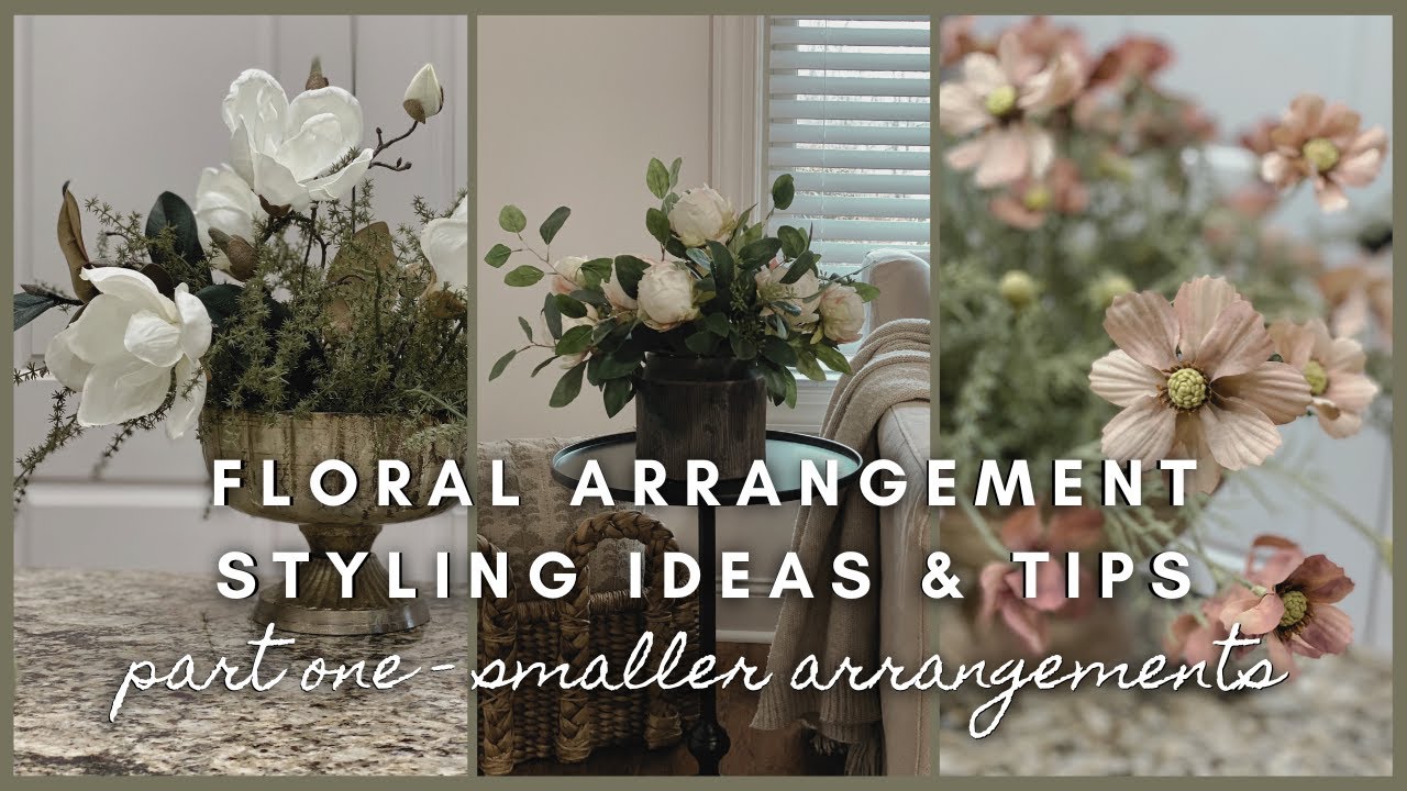 Floral Arrangement Styling Ideas & Tips | part one - smaller arrangements