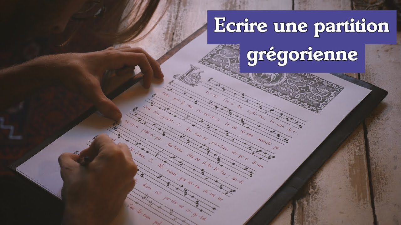 Pourquoi et comment écrire une partition grégorienne — École grégorienne
