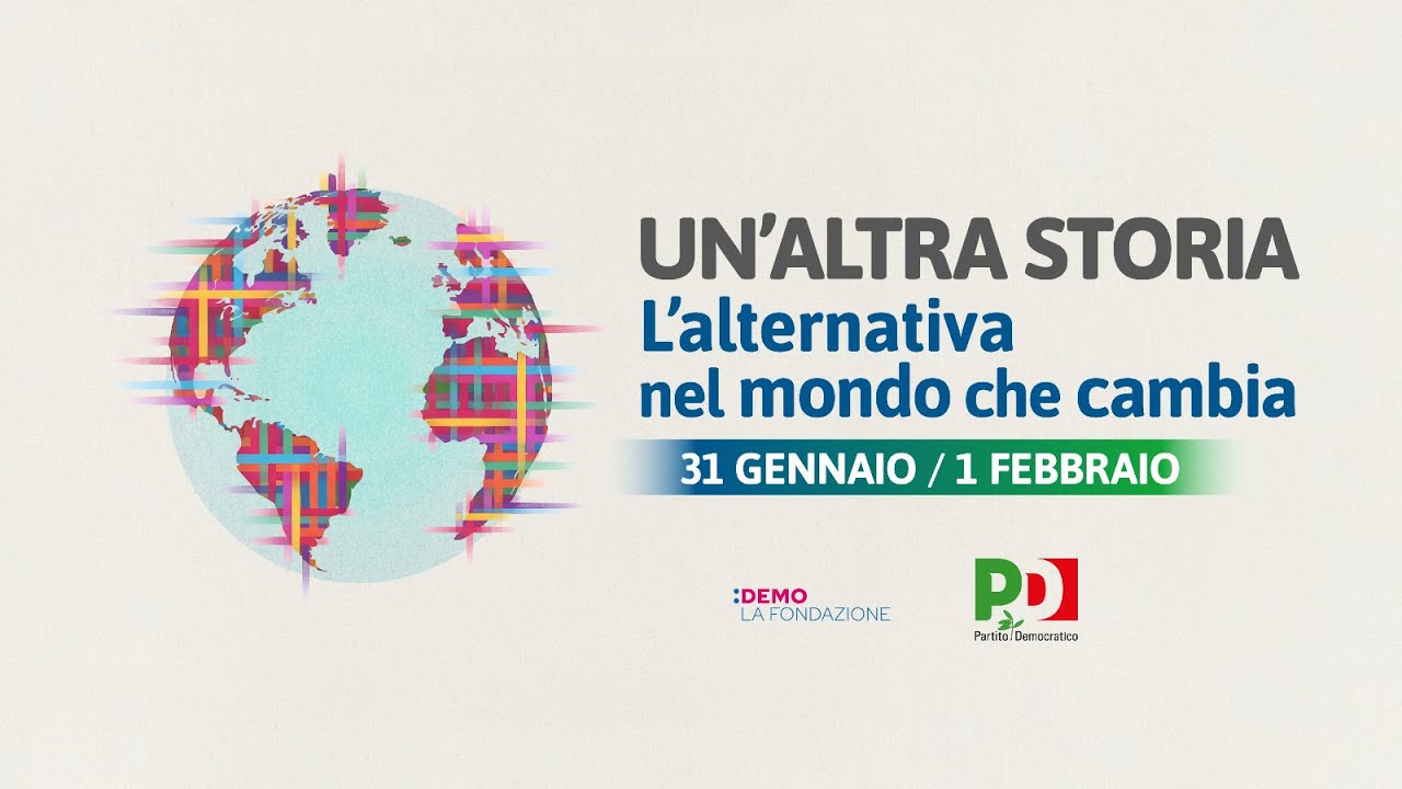 Un’altra storia. L’alternativa nel mondo che cambia - seconda giornata
