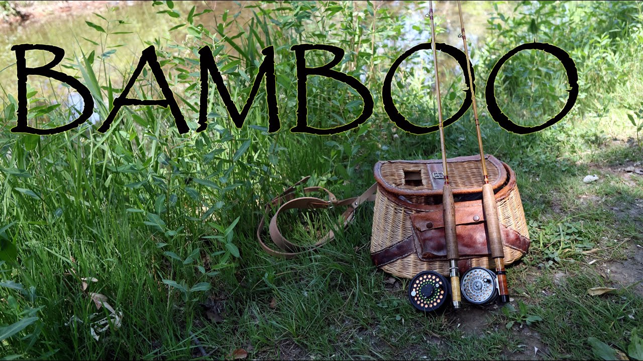 Early season camping and fishing with a bamboo fly rod