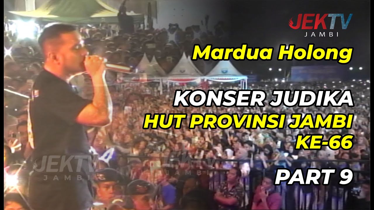 Mardua Holong - Konser #JUDIKA - HUT PROVINSI JAMBI - 7 Januari 2023 - #JEKTV