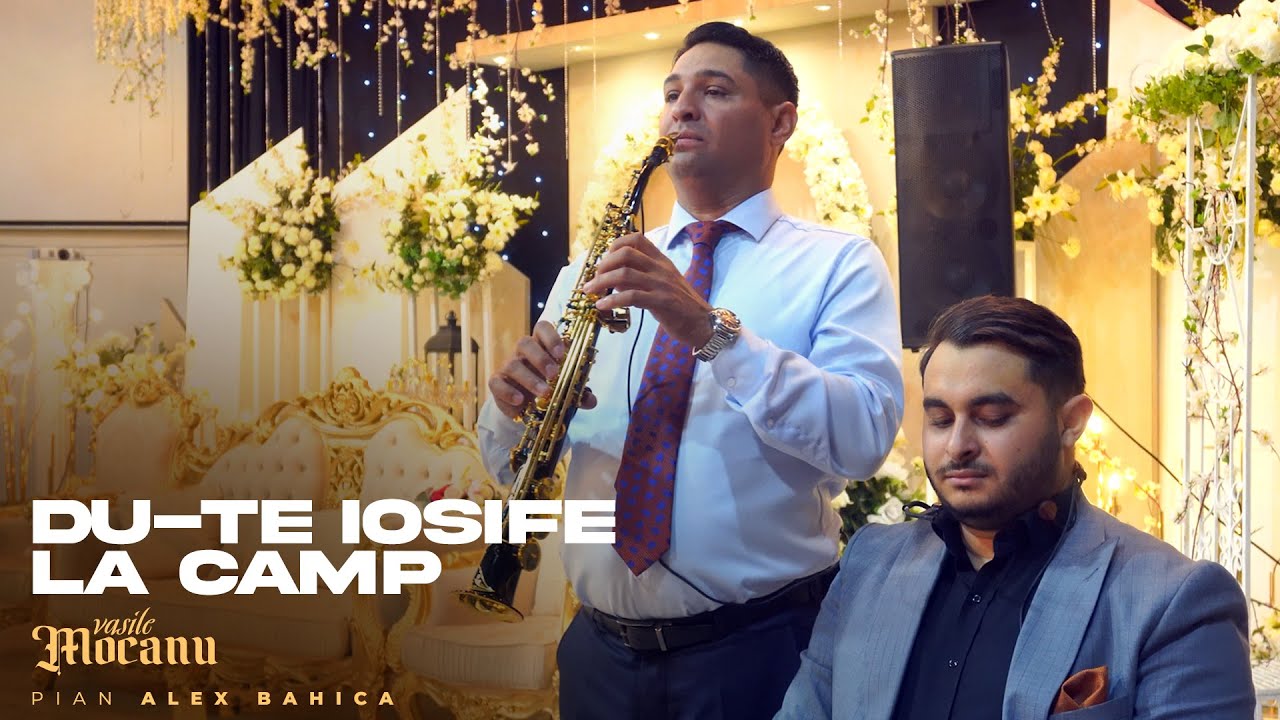 Vasile Mocanu & Alex Bahica - DU-TE IOSIFE LA CAMP [ Official 4K video 2023 ]