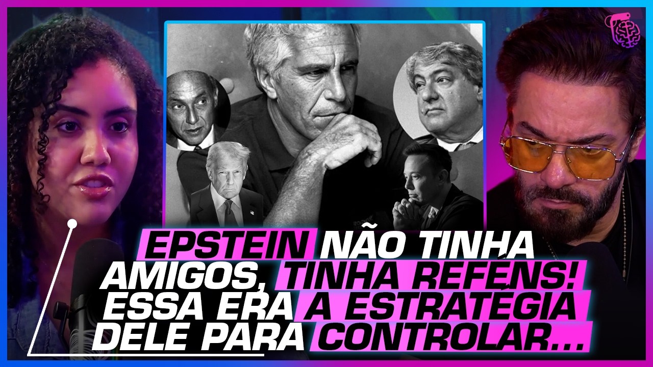 ENTENDA a MENTE de EPSTEIN e sua INFLUÊNCIA em DECISÕES POLÍTICAS