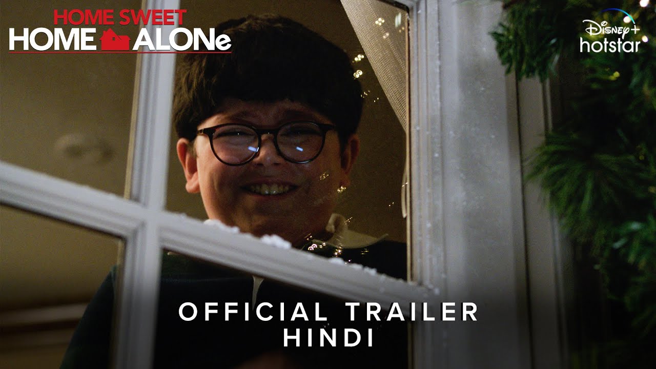 HOME SWEET HOME ALONE | Official Hindi Trailer