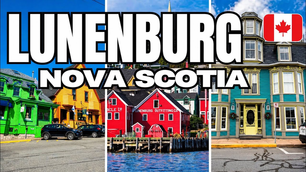 LUNENBURG TRAVEL VLOG | Nova Scotia most vibrant South Coast town Amazing views Delicious food