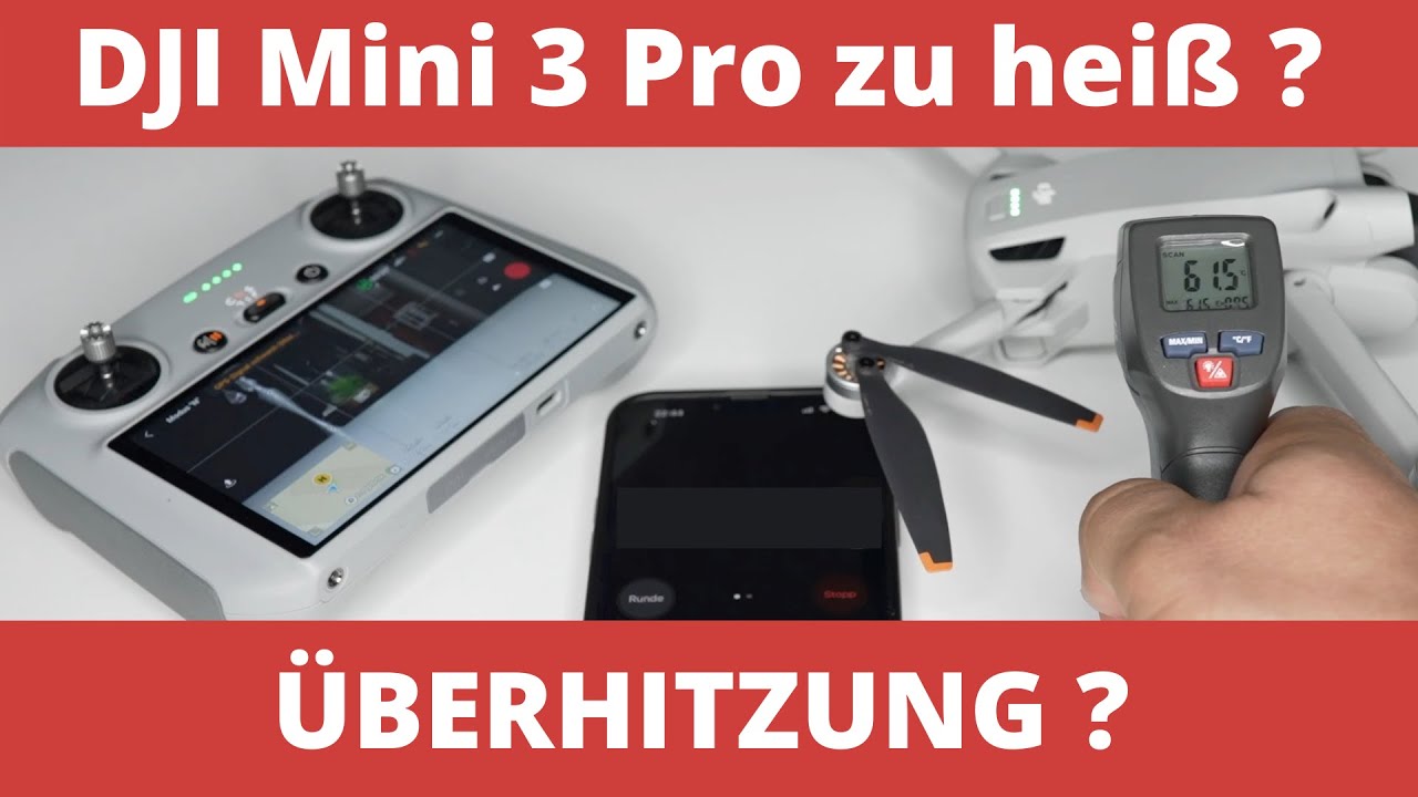 DJI Mini 3 Pro ! Überhitzung ? Wann schaltet sie ab ? Wird sie zu heiß ?