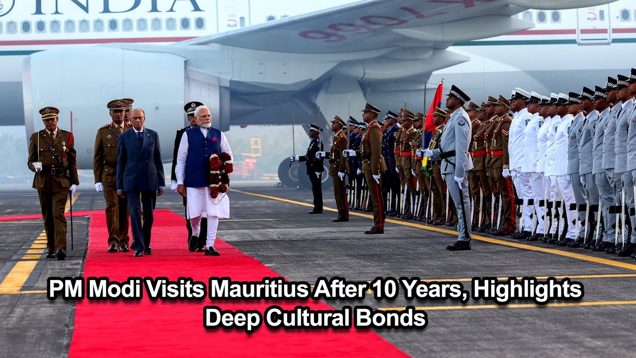 PM Modi Visits Mauritius After 10 Years, Highlights Deep Cultural Bonds