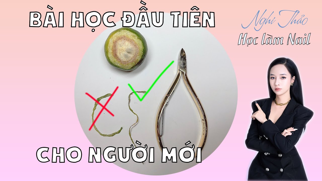 Cách nhặt da trên chanh nail