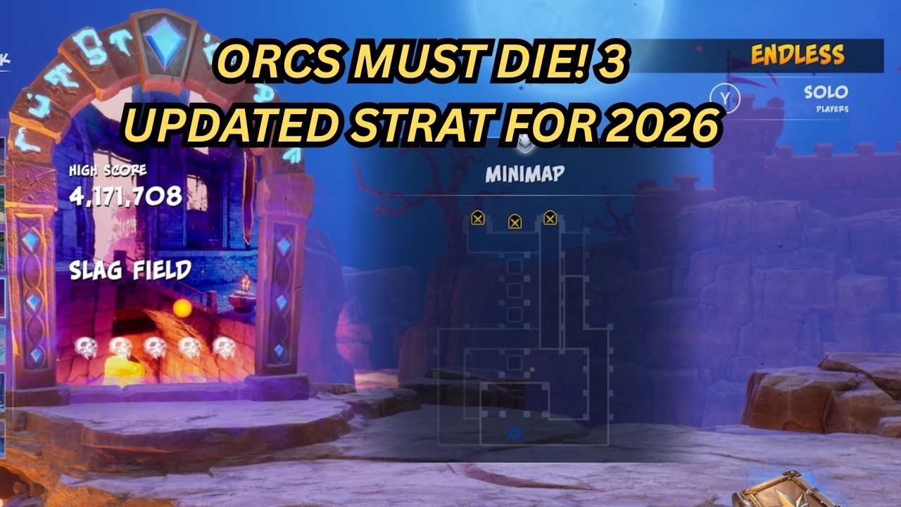 Orcs Must Die! 3 - Slag Field - Endless - Easy 5 Skulls (update 2026)