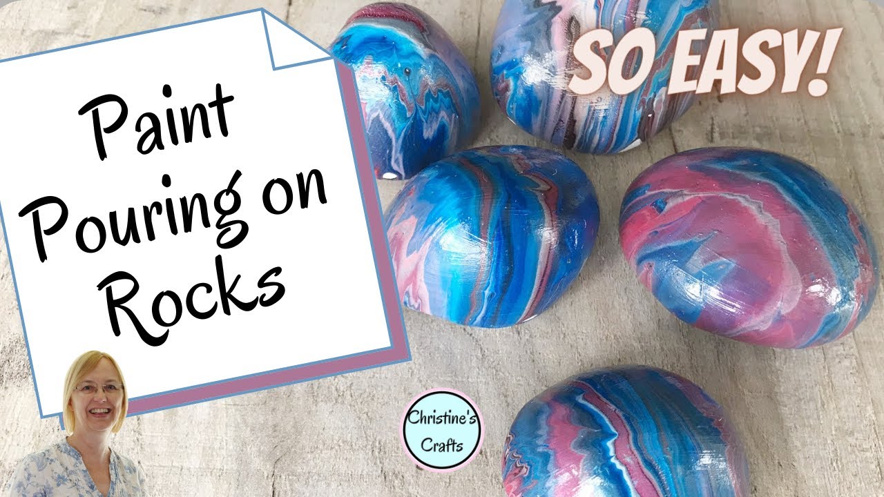 POURING ACRYLIC PAINT ON ROCKS : Super fun and easy to do!