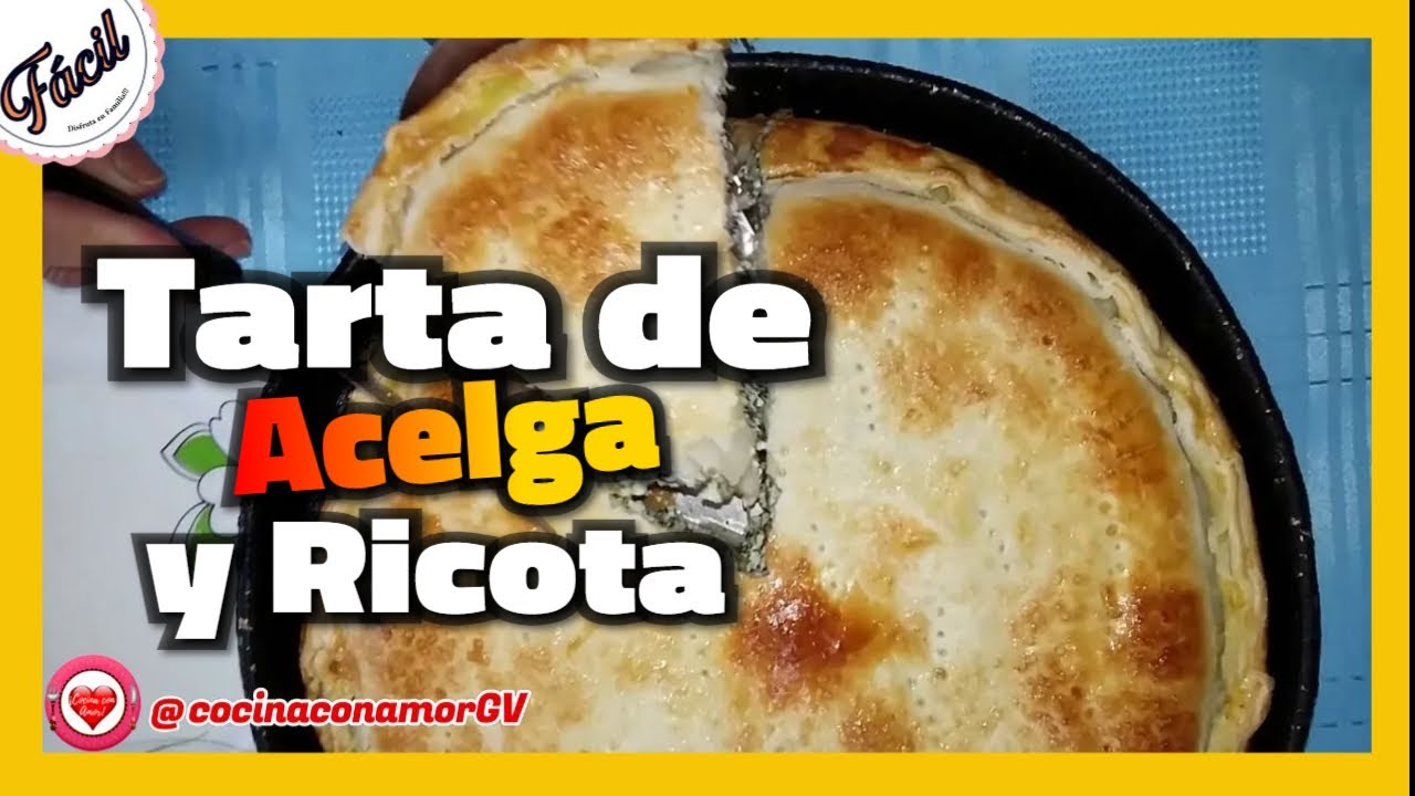 [ Paso a Paso ]🍥👩🏽‍🍳🔸COMO Hacer TARTA de Acelga y Ricota |TARTA de Ricota y Acelga