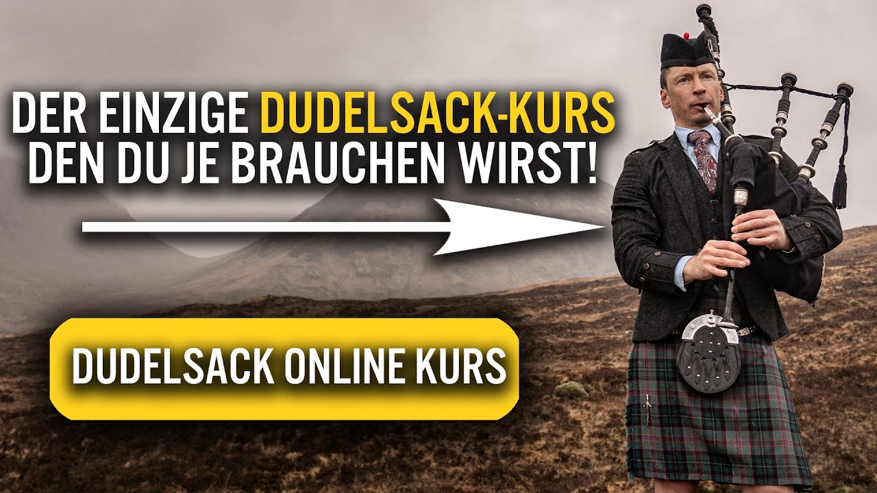Dudelsack lernen schnell! so geht es!