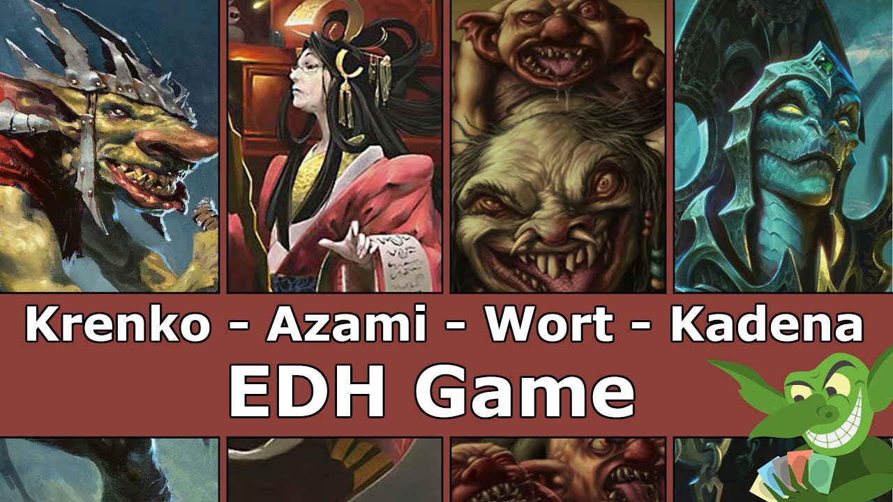 Krenko vs Azami vs Wort vs Kadena EDH / CMDR game play for Magic: The Gathering