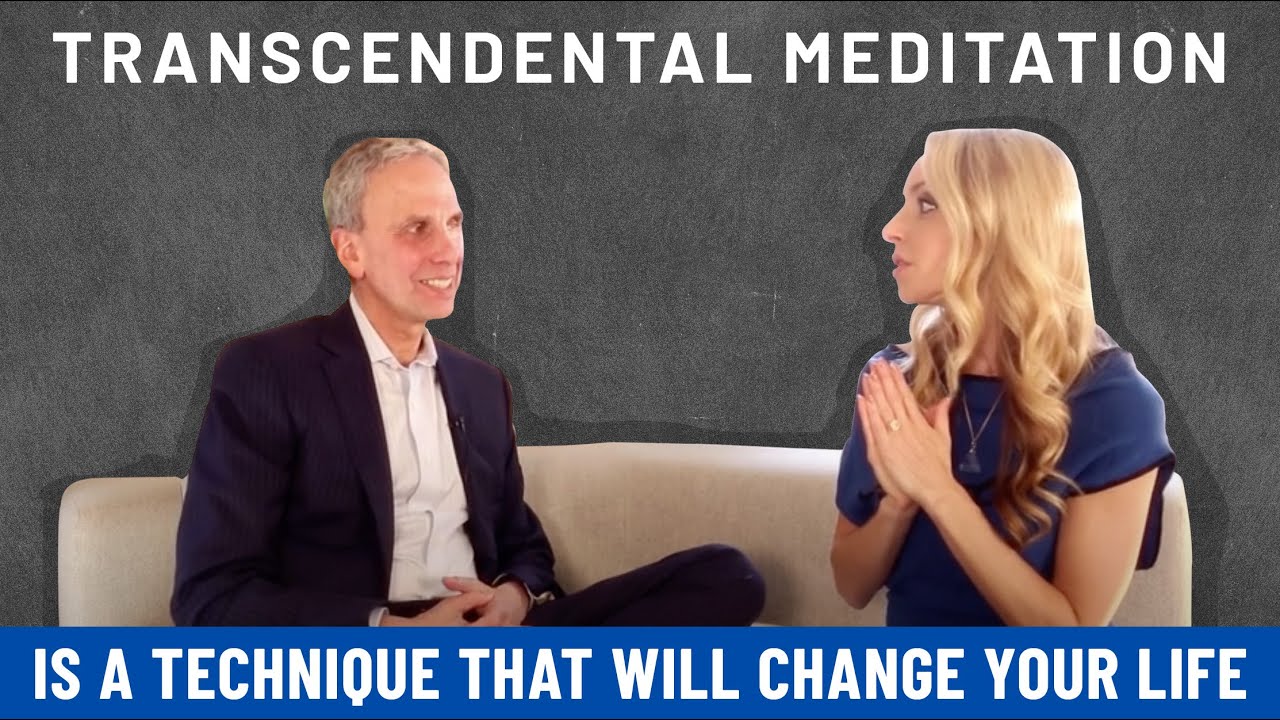 Transcendental Meditation Is a Technique That Will Change Your Life