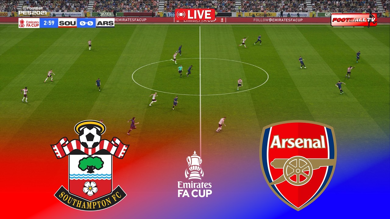 🔴Southampton vs Arsenal - Emirates FA Cup 2026 Full Match | Pes 21 Gameplay Simulation
