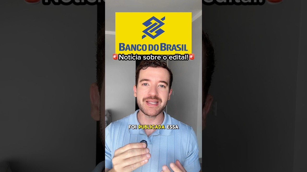 Not&iacute;cia sobre o edital do Concurso do Banco do Brasil #concurso #concursopublico #bancodobrasil