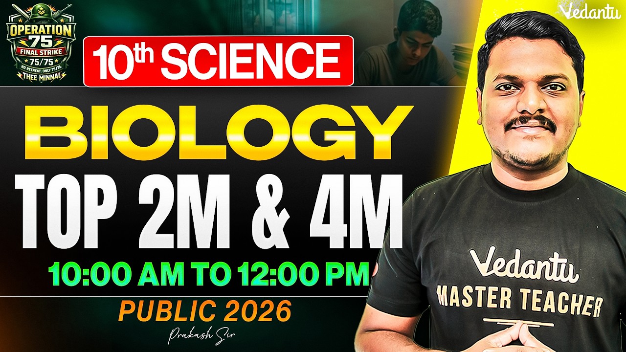 10th Science | Top 2 and 4 Marks Questions | Public Exam 2026 | Prakash Sir