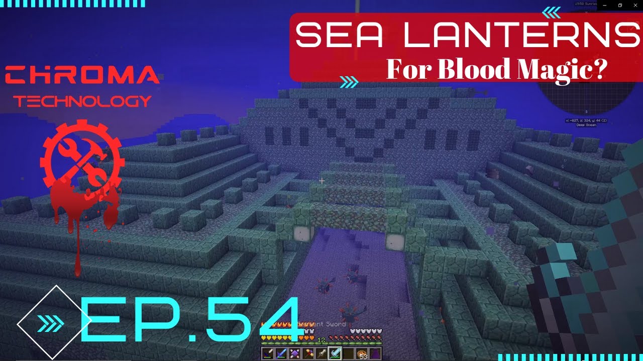 CHROMA TECHNOLOGY ~ Ep.54 ~ Why do we need Sea Lanterns? ~Modded Minecraft 1.12.2