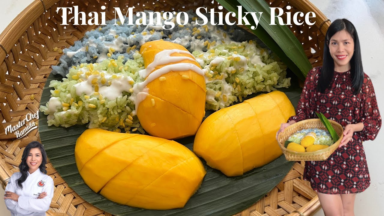How To Make Authentic Mango Sticky Rice/ Khao Neuw Mamuang /Thai Mango
