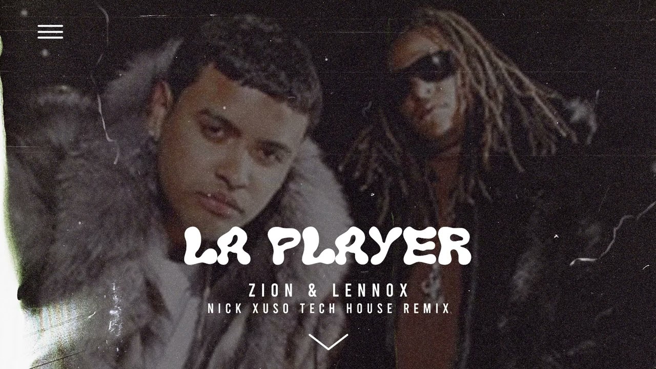 Zion & Lennox - La Player (Bandolera) (Nick Xuso Tech House Remix)