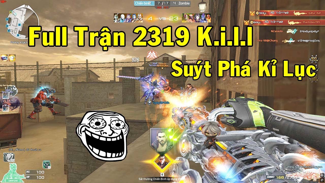▶ FULL TRẬN 2319 K.I.L.L SUÝT PHÁ KỈ LỤC | DƯỢNG BI NANO