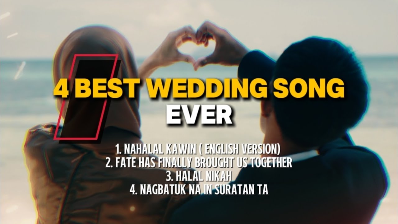 4 BEST WEDDING SONG PLAYLIST 2025 | NAHALAL KAWIN ENGLISH VERSION