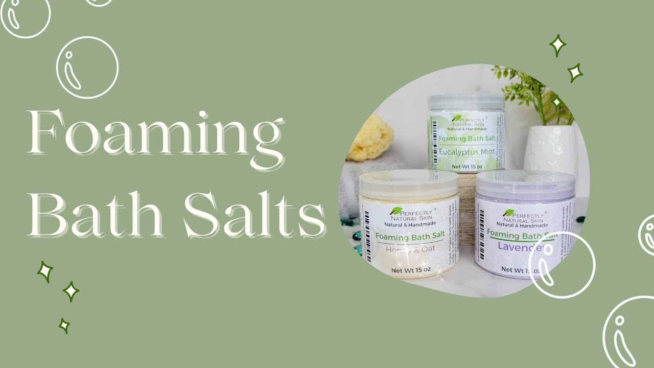 Foaming Bath Salts