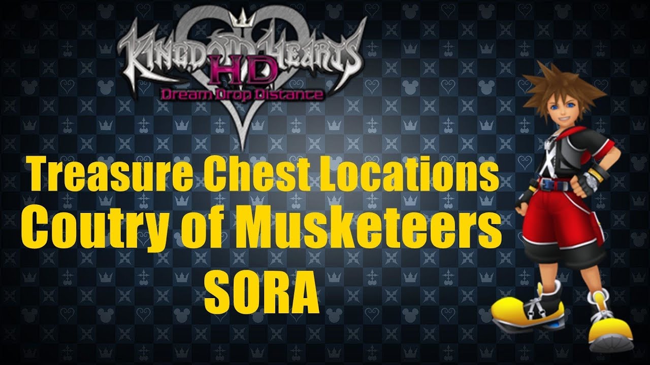 Sora Treasuere Chests: Country of the Musketeers - Kingdom Hearts DDD 2.8
