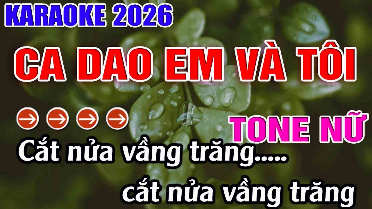 Ca Dao Em Và Tôi Karaoke Tone Nữ Karaoke Hoàng Long 2026 - Beat Mới