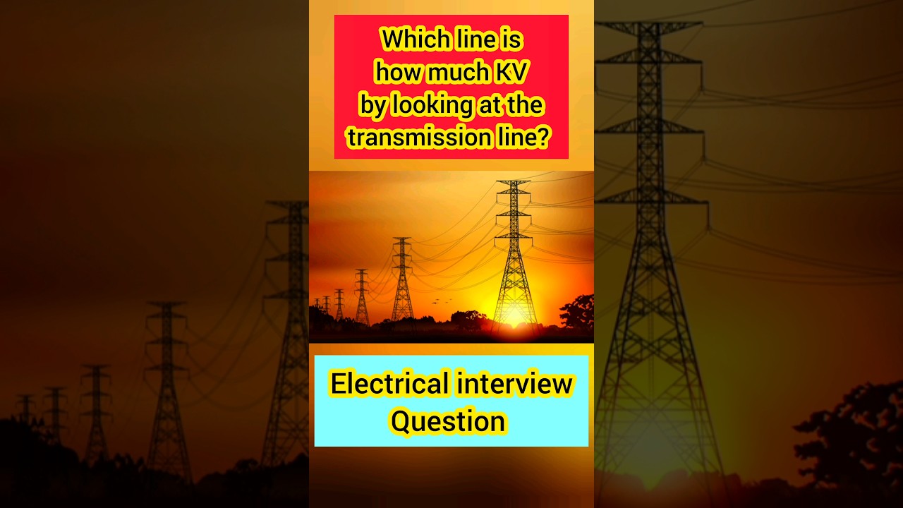 How to understand which line is how much KV by looking at the Transmission line #shorts #electrical