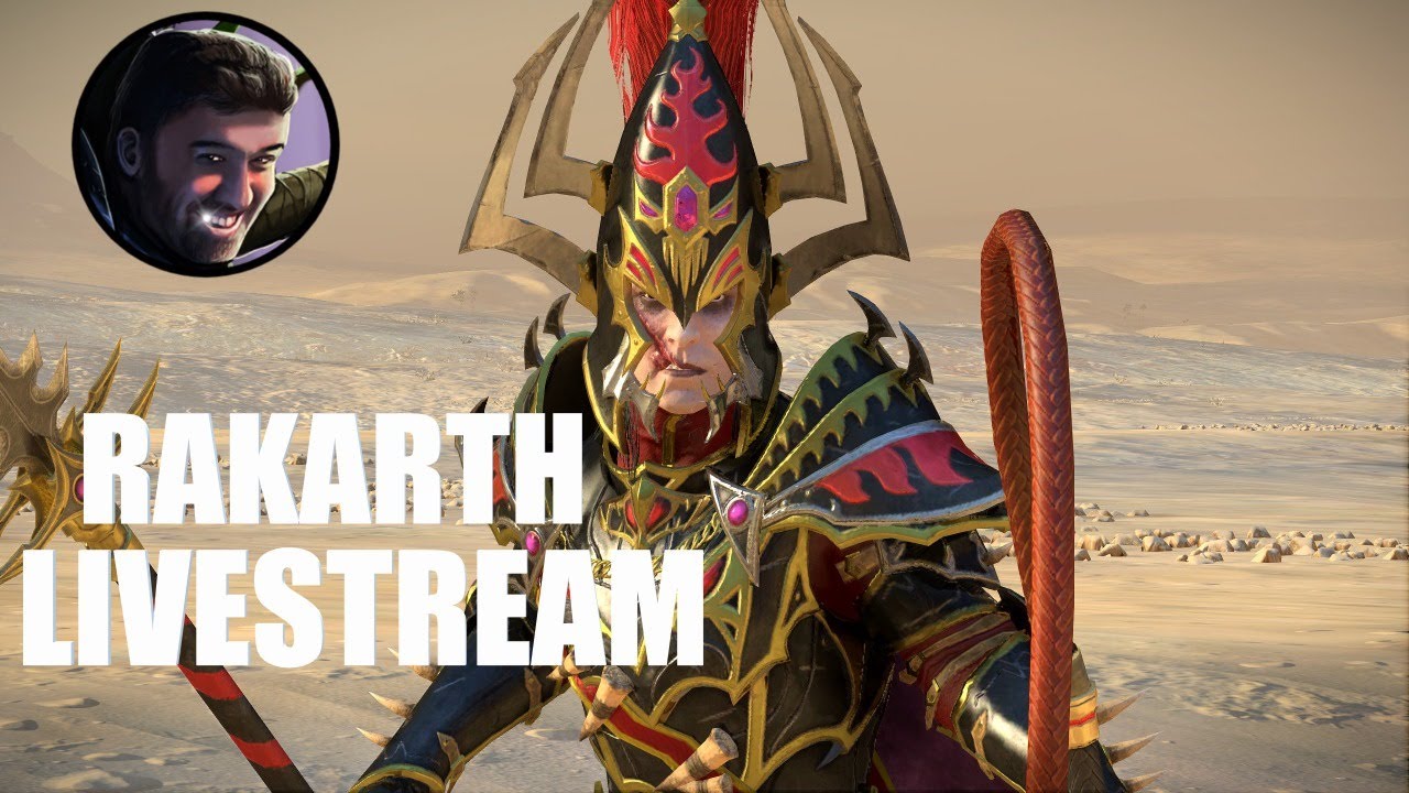 Rakarth Mortal Empires Campaign Livestream