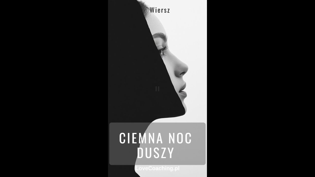 Wiersz  Ciemna noc duszy