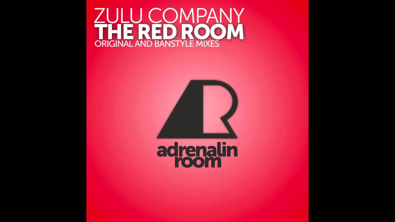 Zulu Company - The Red Room (Banstyle Remix) [Adrenalin Room]