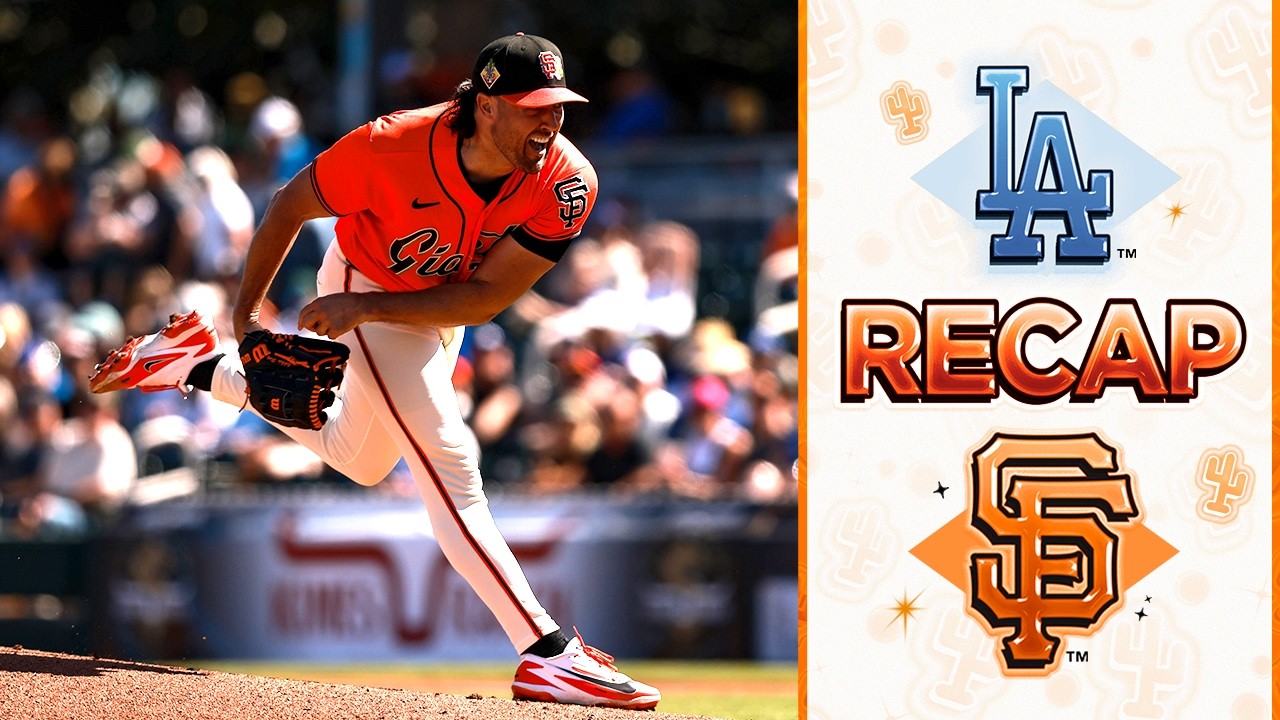 San Francisco Giants vs Dodgers | Spring Training Game Recap