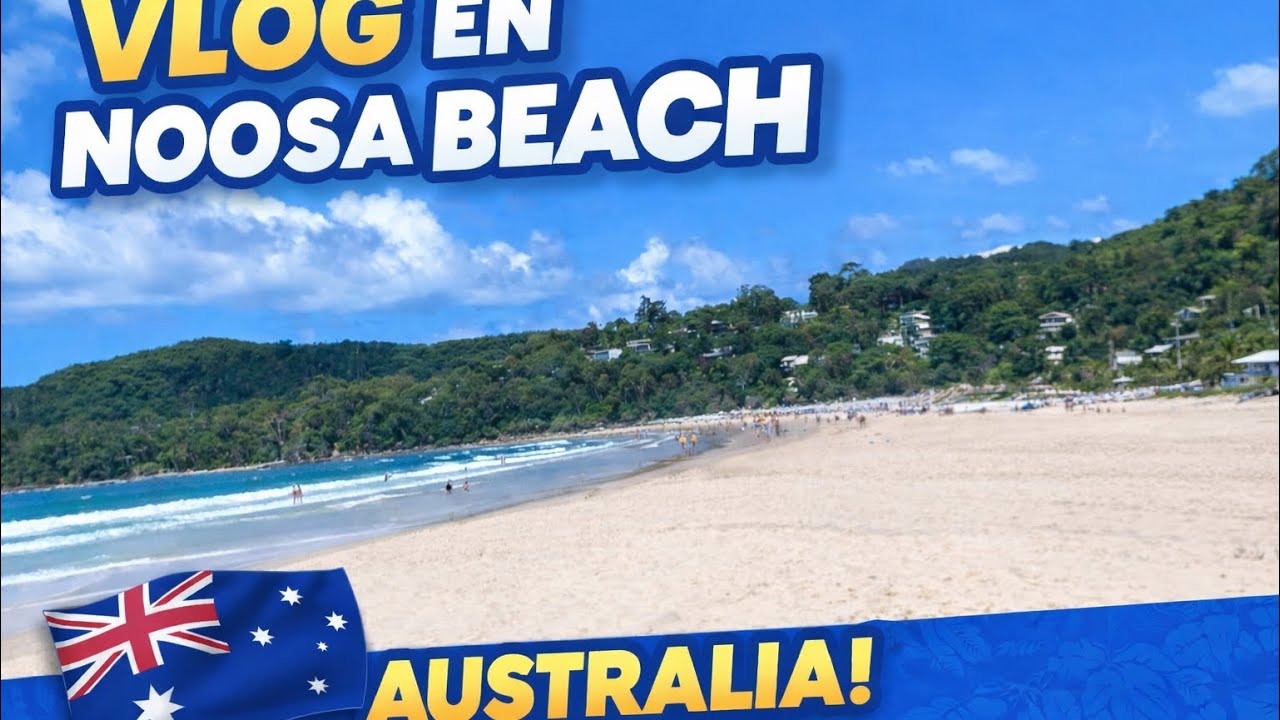 Mini vlog en Noosa Beach Australia🇦🇺🦘🐨☀️🌊⛱️