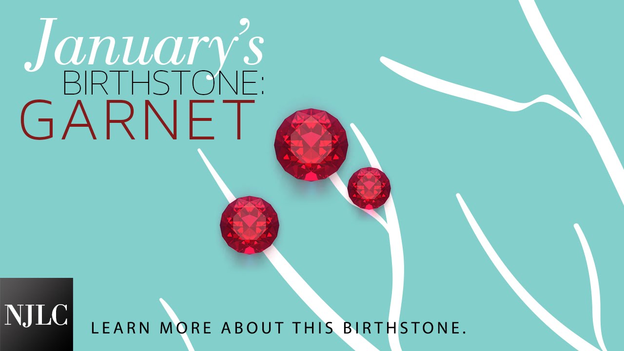January Birthstone - Garnet
