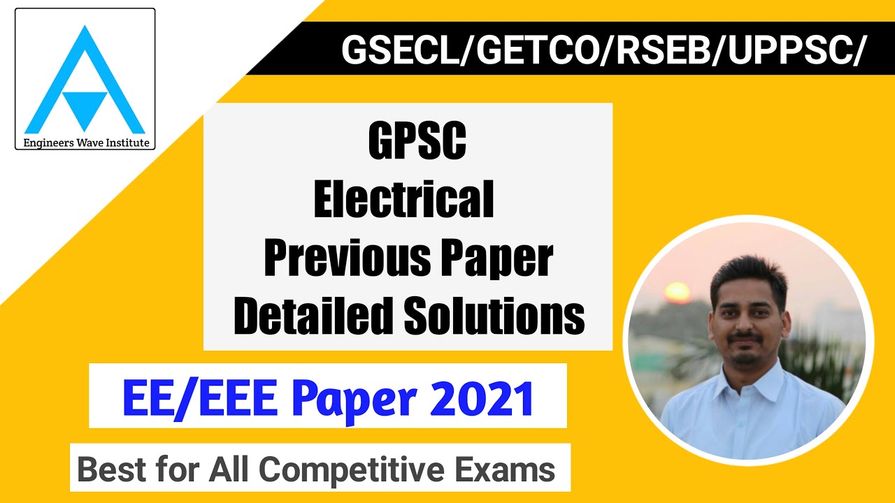 GPSC Oct 2021 EE Paper Solutions | Practice Set 98 | UPPSC | GETCO | RSEB| UPPSC | AE/JE | Amrit Sir