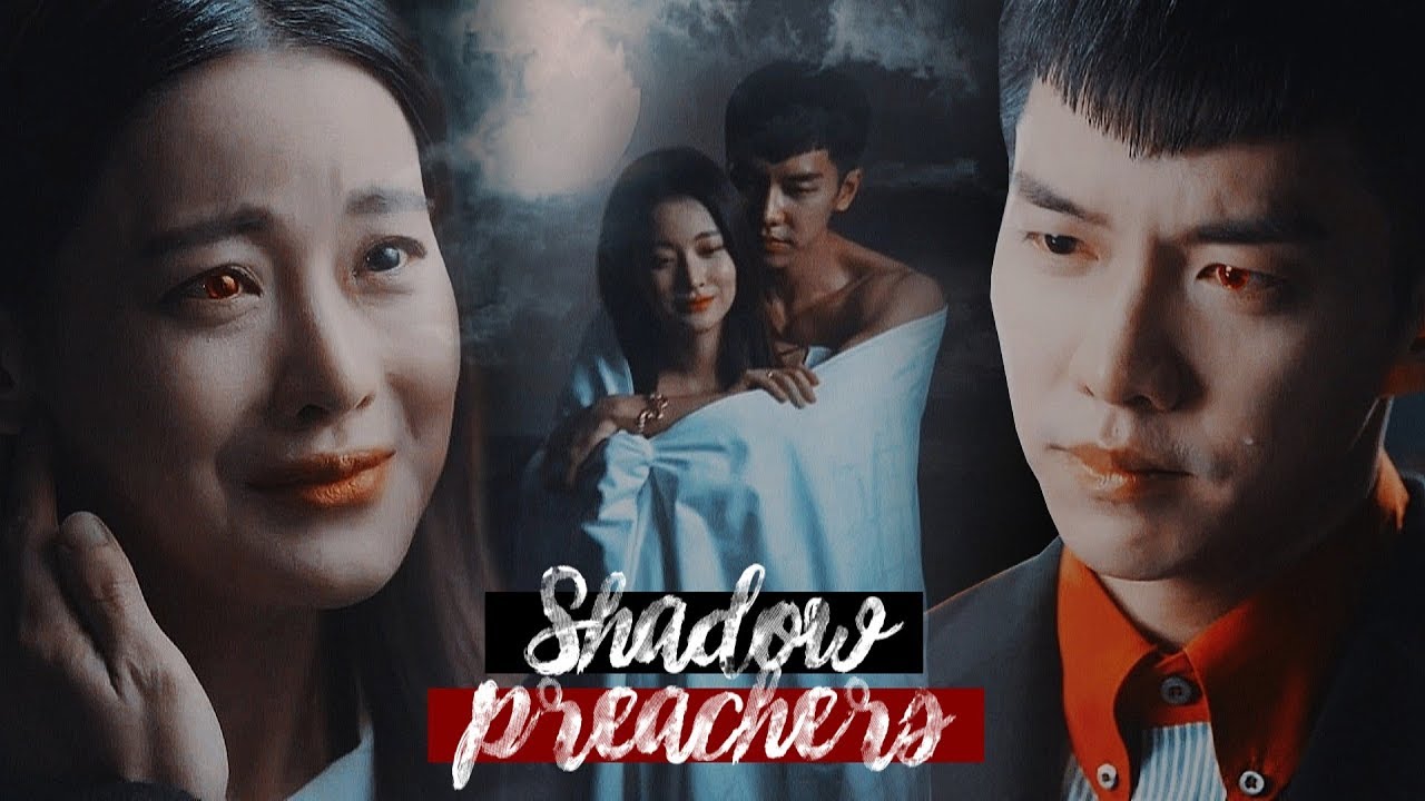 son oh gong & jin seon mi || shadow preachers [a korean odyssey]