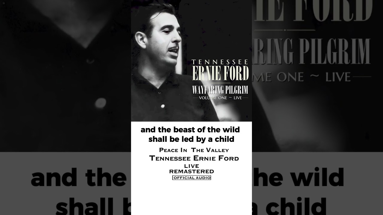 Peace In The Valley with Lyrics | Tennessee Ernie Ford | 2025 Remaster