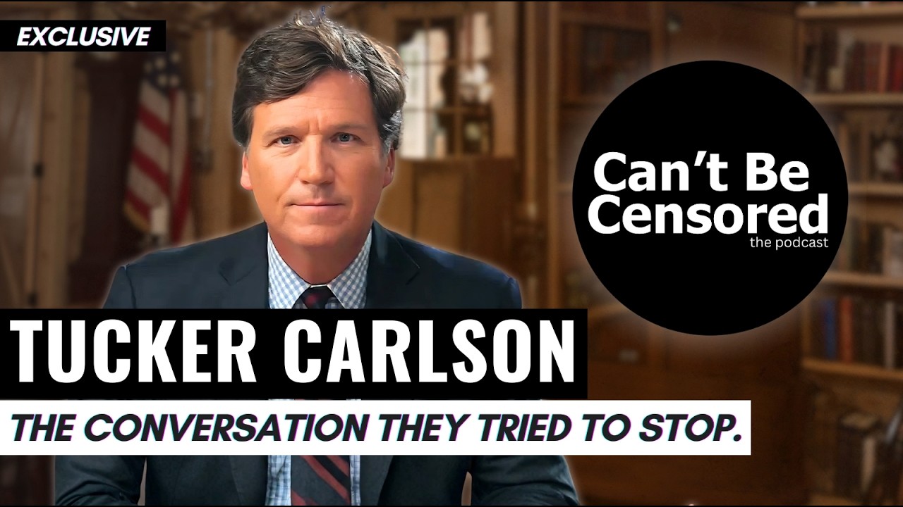 Tucker Carlson: The Conversation They Tried to STOP