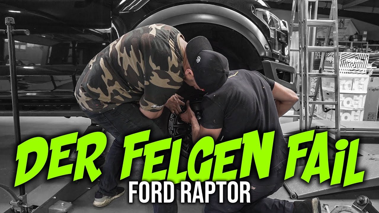 JP Performance - Der Felgen Fail! | Ford Raptor