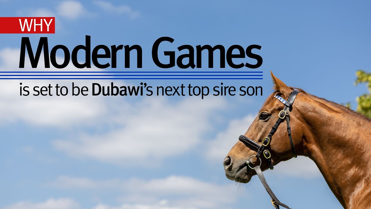 Modern Games - Dubawi's next top sire son?