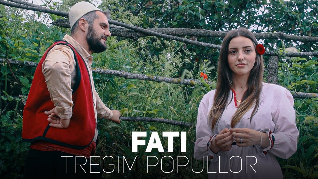 Tregim Popullor - Fati