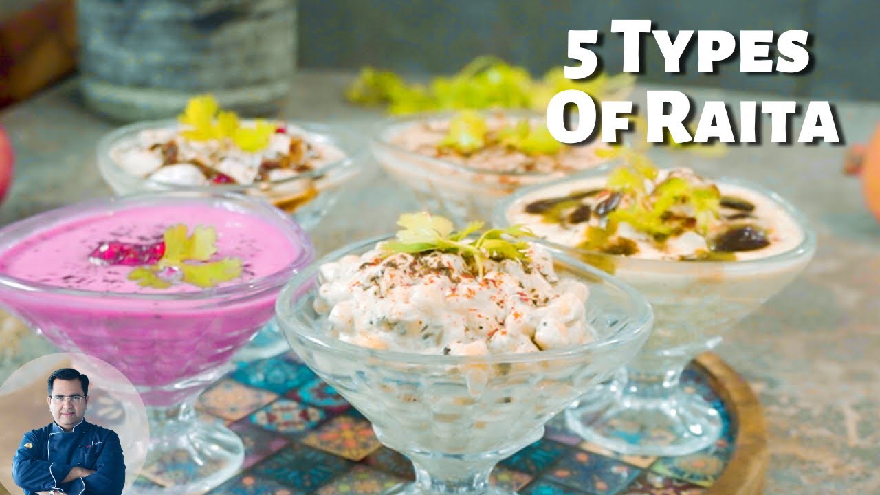 5 प्रकार से रायता बनाने की विधि | Restaurant styleRaita Recipe | 5 Types Of Raita | Chef Ajay Chopra