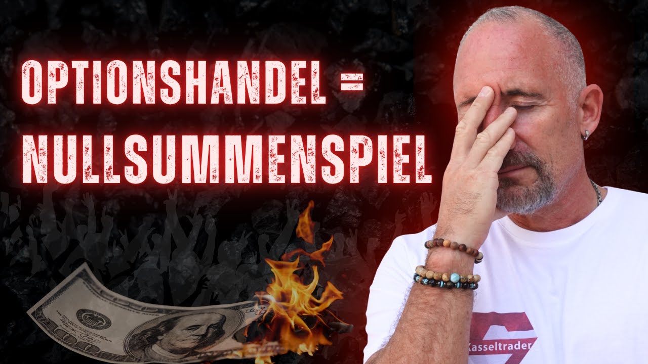 Achtung - Optionshandel ist ein Nullsummenspiel!