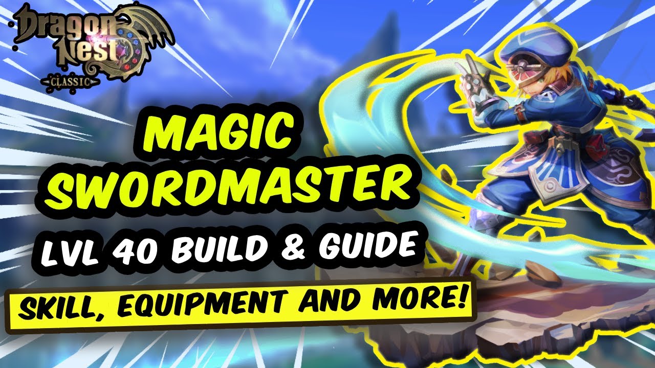 COMPLETE MAGIC SWORDMASTER GUIDE! Best Lvl 40 Build - Skill, Heraldry, Suffixes | DN SEA Classic