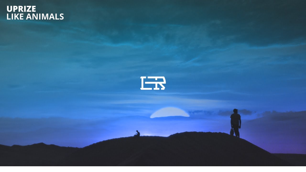 UPRIZE - Like Animals [Lacuna Release]