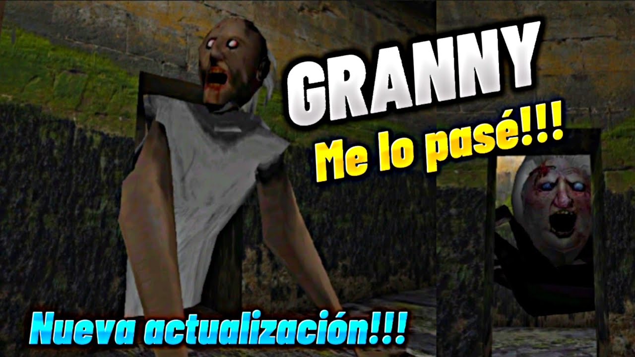 GRANNY NUEVA ACTUALIZACIÓN |ME LO PUDE PASAR🥳