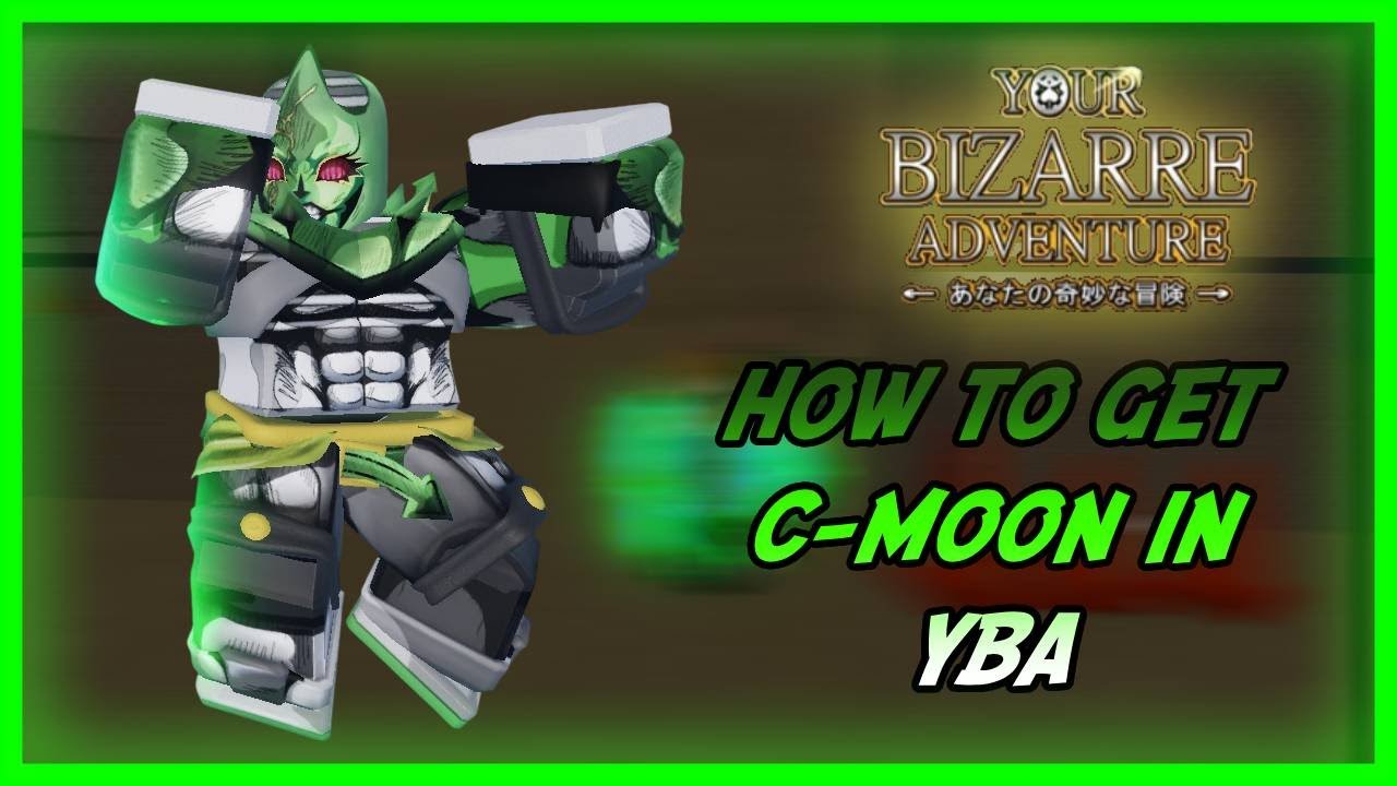 How to Get C-MOON in YBA (2026 UPDATE) | Complete Quest Guide #yba #yourbizarreadventure